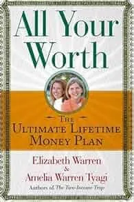  All Your Worth: The Ultimate Lifetime Money Plan – Złoto w prostych słowach i mistrzowskich diagramach